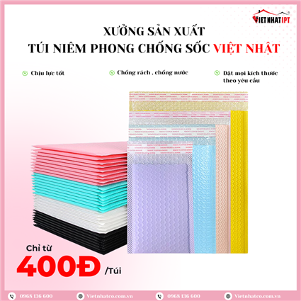 Túi niêm phong chống sốc Việt Nhật 