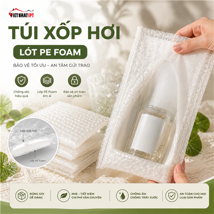  Túi Xốp Hơi Lót PE Foam